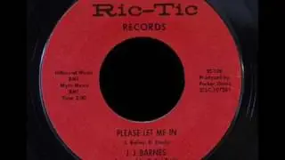 J.J. Barnes - Please Let Me In