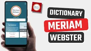 Best Dictionary Meriam Webster app for Android