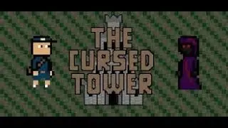 This wasn't in the job Description! The cursed Tower Part 1