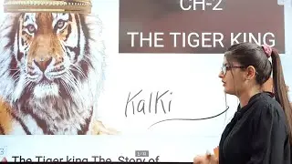 The tiger king class 12|The tiger king class 12 in hindi|The tiger king class 12 by simran sahni