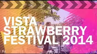 Vista Strawberry Festival 2014