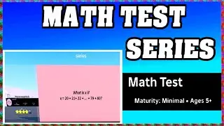 SERIES - MATH TEST ROBLOX [Walkthrough] [English] [Full Guide] [All Answers]