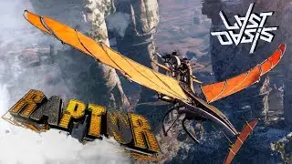 ЛЕТАЮЩИЙ ХОДУН RAPTOR SKY WALKER - LAST OASIS В 2021 году