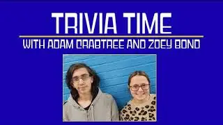 TRIVIA TIME - PILOT EPISODE
