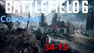 Battlefield 6 - Conquest: Liberation Peak | 34-15