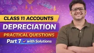 Class 11 accounts depreciation practical questions part 7