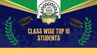 Class wise Top 10 students of Millat Public School