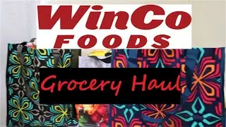 Winco Grocery Haul with Prices January 2021