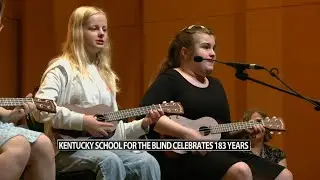Kentucky School for the Blind celebrates more than 180 years of service to the community