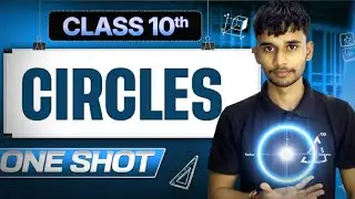 Complete Circles Class 10 Maths | NCERT Theorems, Proofs & Important Questions | By A.P. BHAIYA