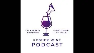 Episode 22: Kosher Wine on the Road &ndash; Anna & Moises Cohen, Elvi Winery (Spain Series, Episode 2)