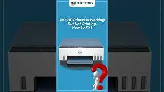The HP Printer is Working but Not Prinitng. How to Fix? #printertales #hp #printer #printerproblems