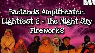 AriVlogs - (4K) Badlands Amphitheatre: LightFest 2 - The Night Sky Fireworks