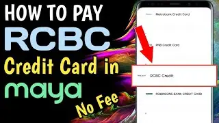 HOW TO PAY RCBC CREDIT CARD IN MAYA NO FEE 2026 TUTORIAL | johnzeus