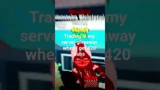 Trading in my server giveaway when I get 420 subs #stealabrainrot #roblox #nivetadhingramusic