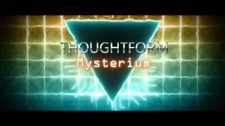 ThoughtForm - Mysterium