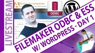 FileMaker ODBC and ESS with WordPress - Day 1 with Jonathan Ray