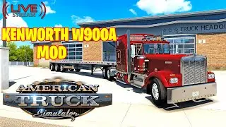 Kenworth W900A Mod V1.41 ATS (PART1) [LIVE STREAM]