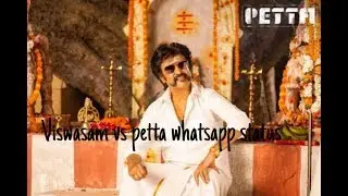 Viswasam troll to petta whatsapp status