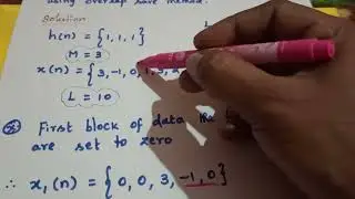 Overlap Save Method/ Problem/ DSP