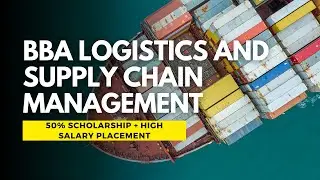 BBA Logistics & Supply Chain Management Course Details In Tamil | Admission 2024 | Scope | job