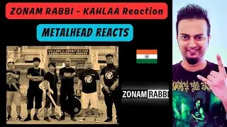 Zonam Rabbi - Kahlaa REACTION | North East India band | Addie Reacts