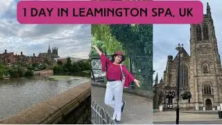 1 Day In Leamington Spa , UK