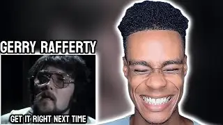Gerry Rafferty - Get It Right Next Time | FIRST TIME REACTION