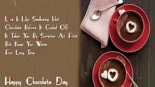 Happy Chocolate Day, Chocolate Day Status, Chocolate Day Images, Wishes