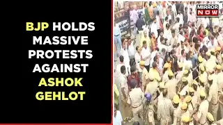 High Drama In Jaipur | BJP Protests Against Ashok Gehlot Government | Politics | English News