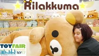 NEW RILAKKUMA, SIMIKKO GURASHI, RE-MENT, & MORE! TOY FAIR 2017