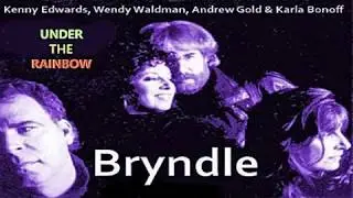 Bryndle - Under The Rainbow