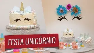 FESTA DE UNICÓRNIO DA VIC | DIY DECORAÇÃO DE FESTA