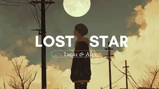 Lost Star: Lucas and Alex