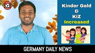 KinderGeld and Kinderzuschlag Increased | GERMANY DAILY NEWS