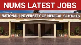 National University of Medical Sciences jobs 2023 | NUML Islamabad jobs 2023 | Test knowledge