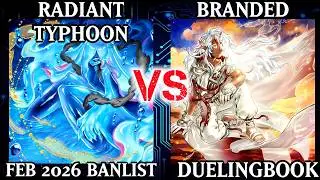 Radiant Typhoon vs Branded | High Rated | Dueling Book