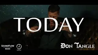 Don Tangle - Today [Official Music Video] (prod. Daniel Kern)