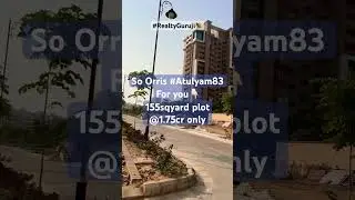 Plots in #Sector83 under 1.75cr || #OrrisAtulyam83 #vatikainxt #gurgaonproperty #plotsingurgaon