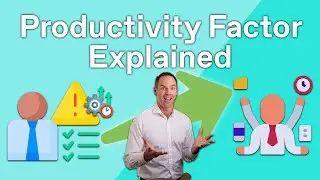 How to Get the Most Out of Your Team: Productivity Factor Explained - Finance Fundamentals
