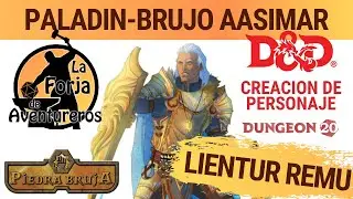 D&D español ⚔️ Hexadin Paladín Brujo Aasimar para Dungeons and Dragons y Dungeon20 - Lientur Remu