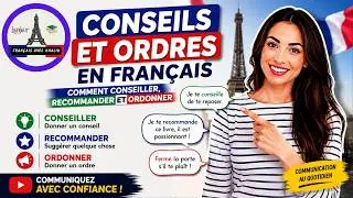 Conseils et Ordres en Français 📚Comment Conseiller, Recommander et Ordonner  التواصل بالفرنسية