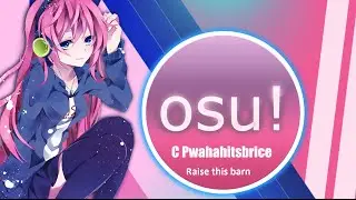 Как pwahahitsbrice нубит в OSU #6 Raise This Barn