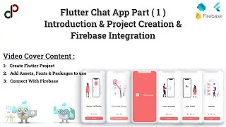 Flutter Chat App Part 1 | Introduction and connect project with firebase & setup