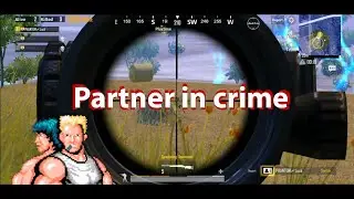 partner in crime | PUBG Mobile | Acenine