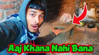 Aaj Khana Nahi 🥹 Bana Hai || Vlog Video 