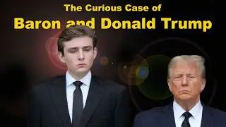 The Curious Case of Baron and Donald Trump Time Travelling