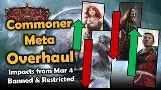 Commoner Meta Overhaul! Impacts from Mar 4 BnR | Flesh and Blood TCG | Go Again! Ep643