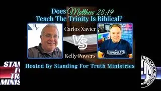Matthew 28:19 teaches the Trinity: DEBATE Vs Kelly Powers