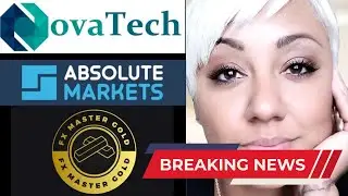 FX Master Gold and Absolute Markets Owned By NovaTech FX Owners?  WHAT?  BREAKING NEWS